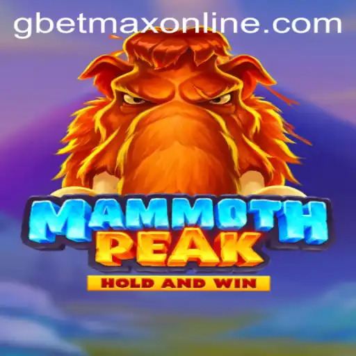 MammothPeak: Explore the Exciting World of GBETMAX
