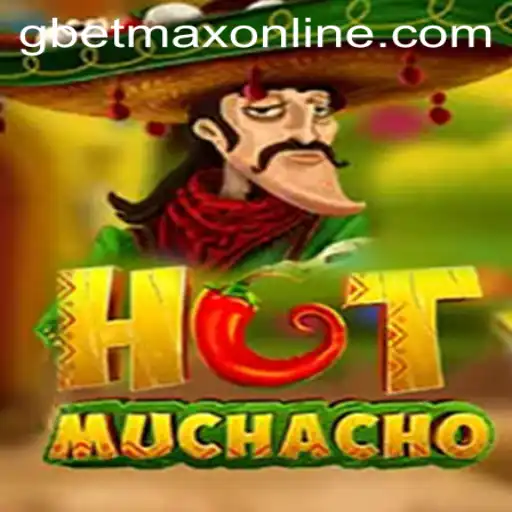 HotMuchacho: The Ultimate Gaming Experience with GBETMAX
