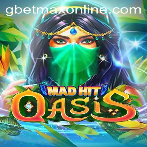 MadHitOasis: The Ultimate Adventure Game with GBETMAX