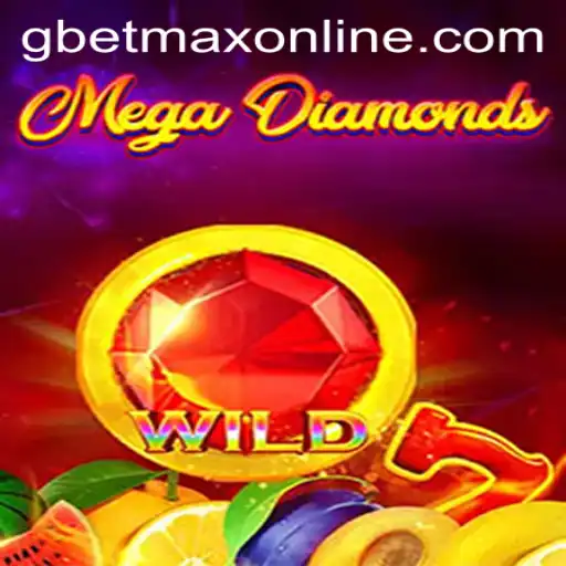 MegaDiamond: The Ultimate Gaming Experience with GBETMAX
