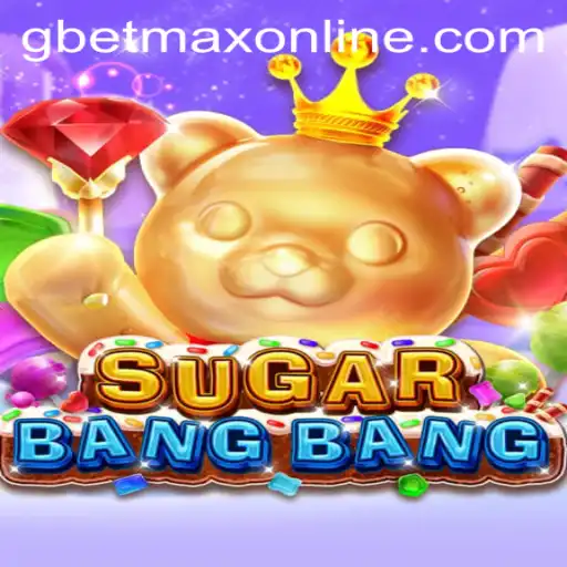 Exploring the Exciting World of SUGARBANGBANG: A New Gaming Phenomenon